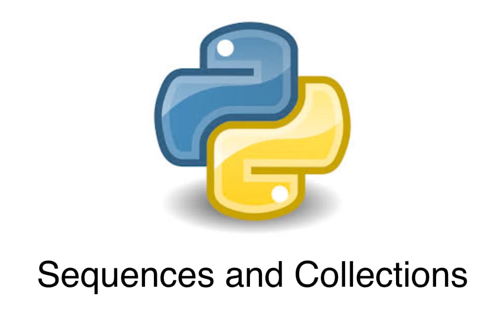 Python’s Core Sequence and Collection Types in 5 minutes